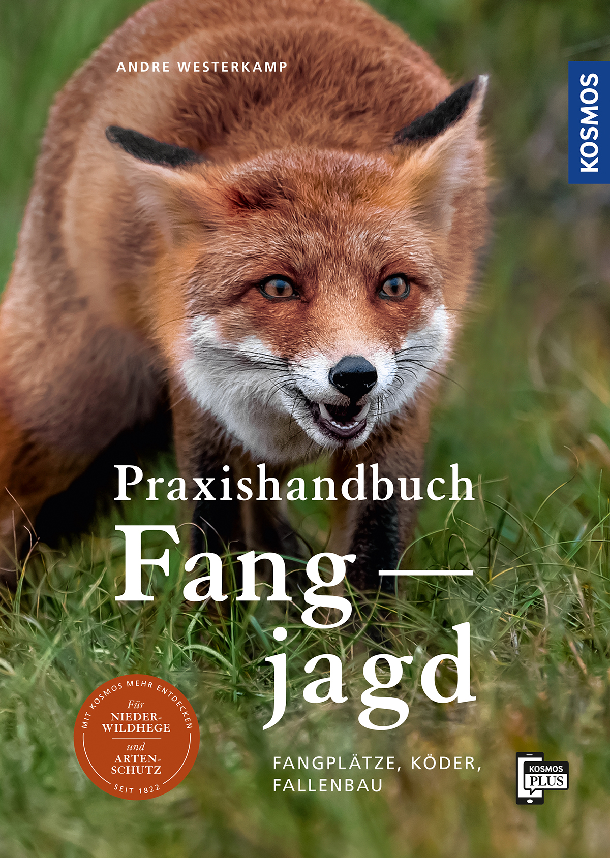 Das Praxisbuch Fangjagd von Kosmos, Autor: Andre Westerkamp